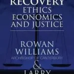 Crisis and Recovery byElliott, L.; Rowan Williams, Archbishop of Canterbury; Különleges ajánlat