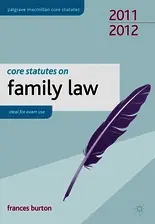 Core Statutes on Family Law 2011-12 byBurton, Frances; Expressz kézbesítés