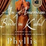 An American Bride in Kabul byChesler, Phyllis; Népszerű