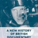 A New History of British Documentary byChapman, J.; Kedvezményes ár